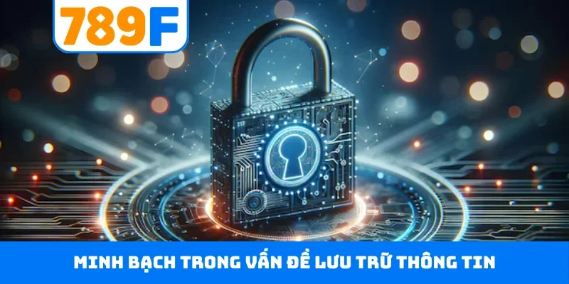 Minh bạch trong vấn đề lưu trữ thông tin